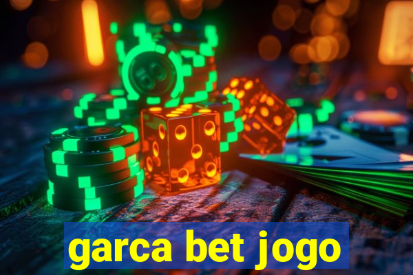 garca bet jogo