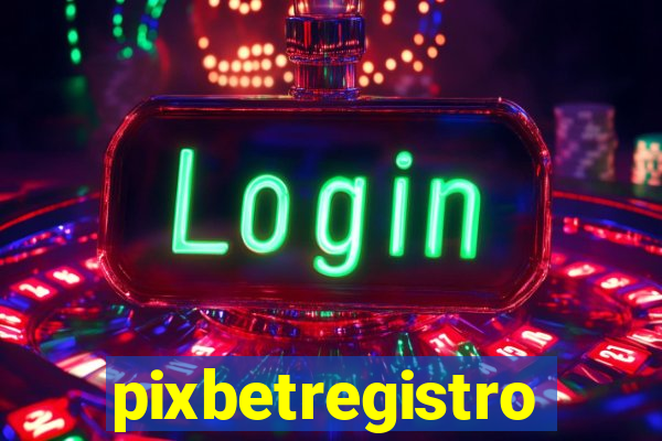 pixbetregistro