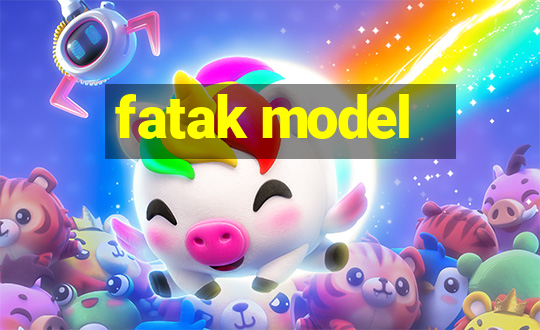 fatak model