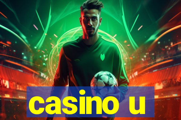 casino u