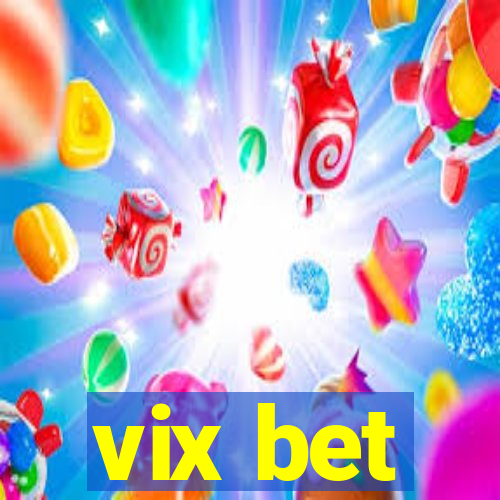 vix bet