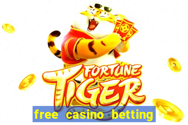 free casino betting no deposit