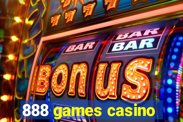 888 games casino