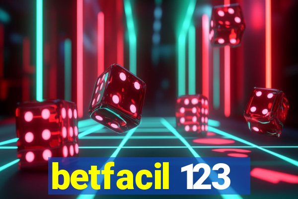 betfacil 123