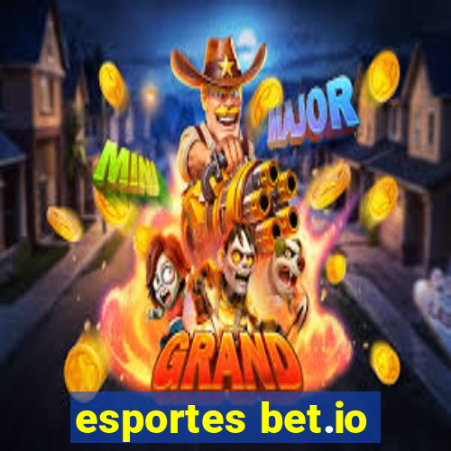 esportes bet.io