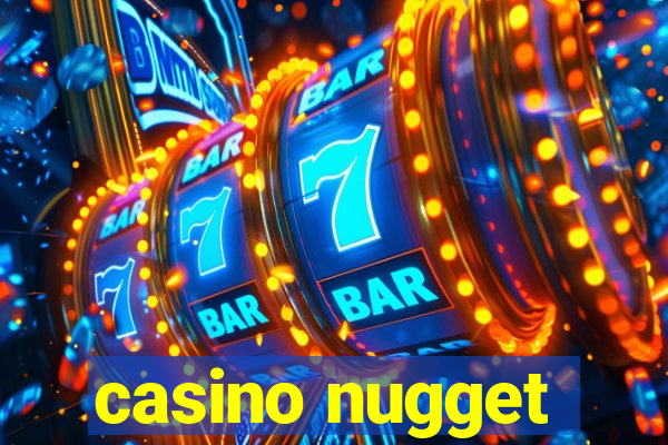 casino nugget