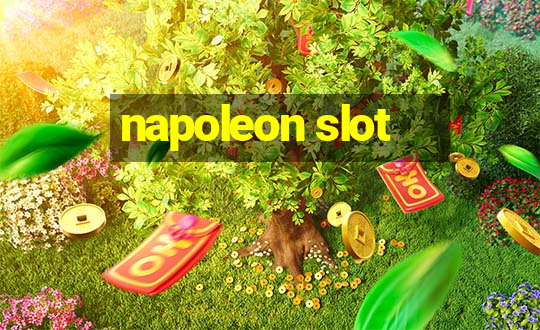 napoleon slot