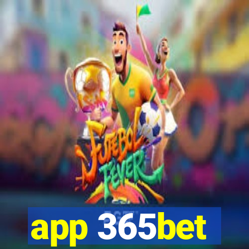 app 365bet