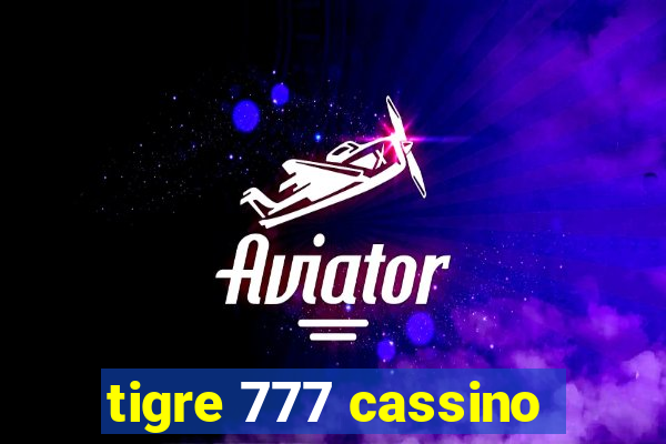 tigre 777 cassino