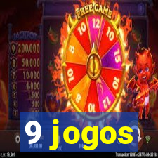 9 jogos