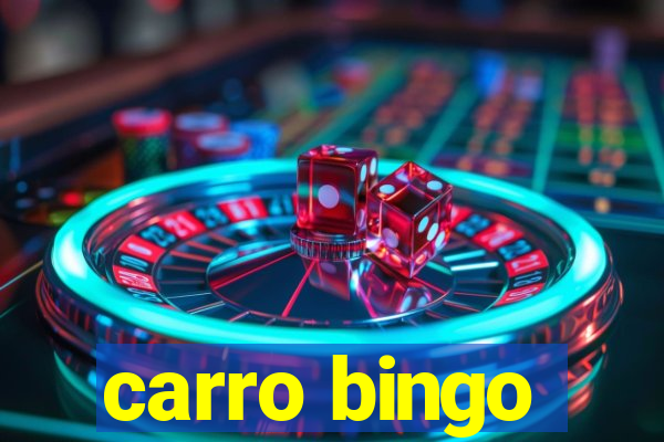 carro bingo