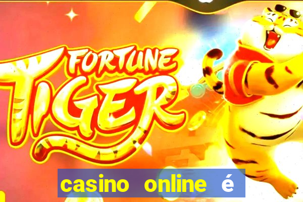 casino online é legal no brasil