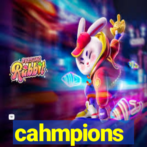 cahmpions