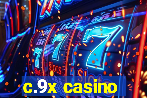 c.9x casino