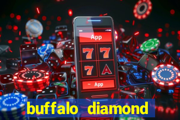 buffalo diamond slot machine