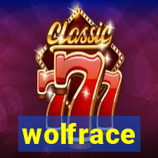 wolfrace