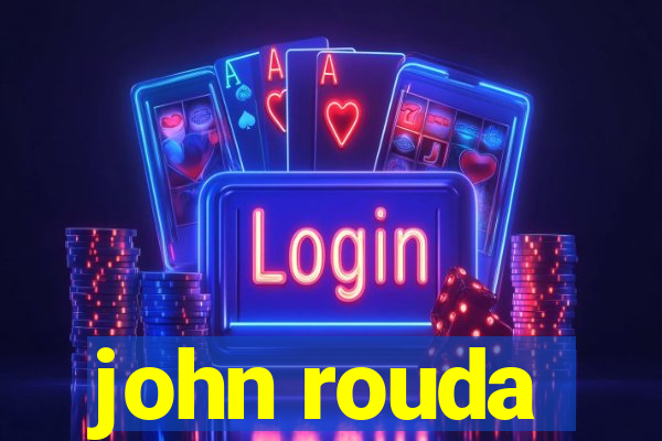 john rouda