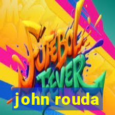 john rouda