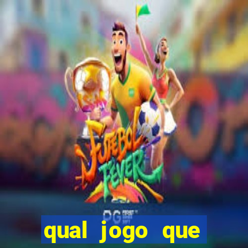 qual jogo que realmente ganhar dinheiro