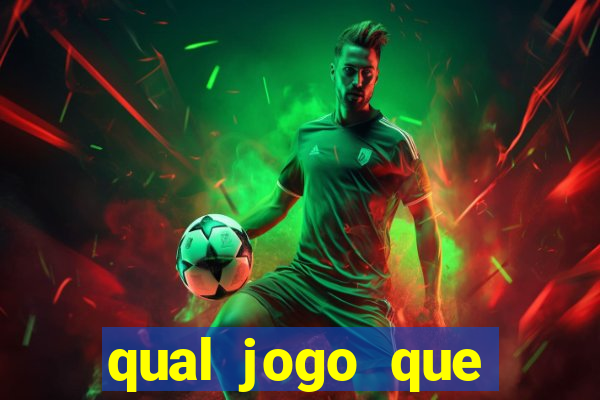 qual jogo que realmente ganhar dinheiro