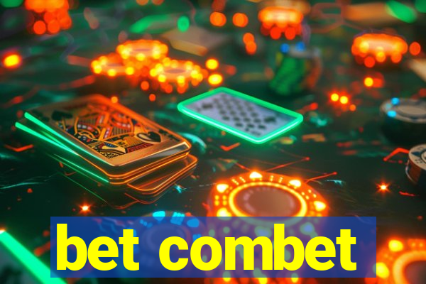 bet combet