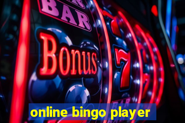 online bingo player