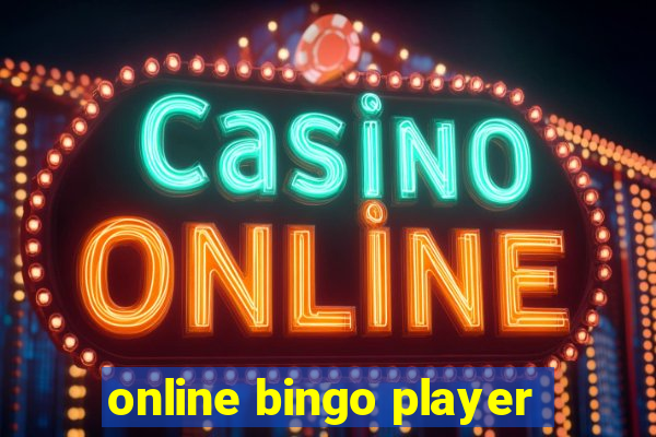 online bingo player