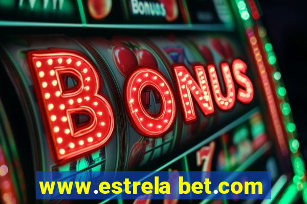 www.estrela bet.com