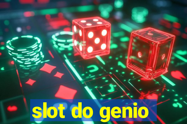 slot do genio