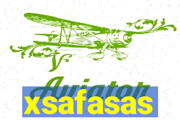 xsafasas