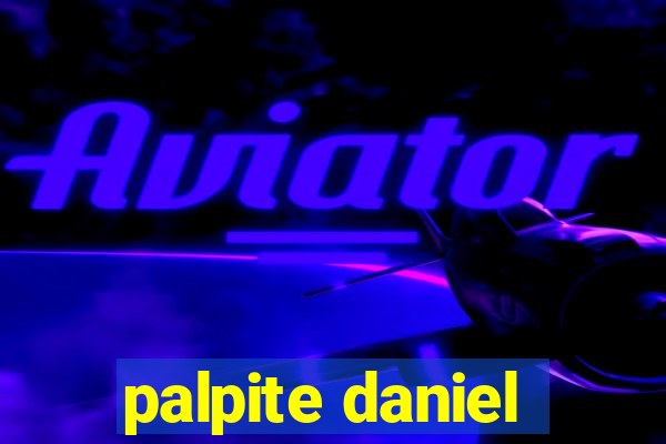 palpite daniel