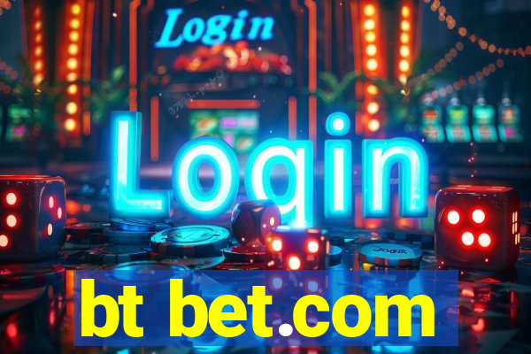 bt bet.com