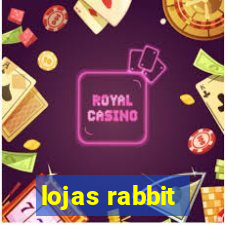 lojas rabbit