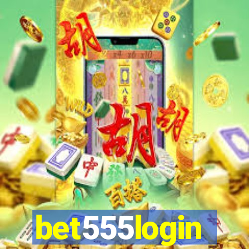 bet555login