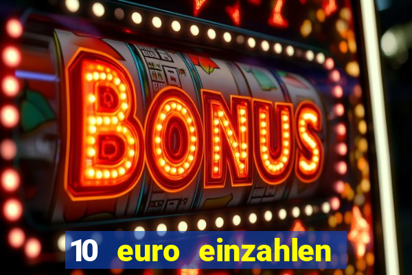 10 euro einzahlen 50 euro spielen casino 2020