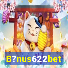 B?nus622bet