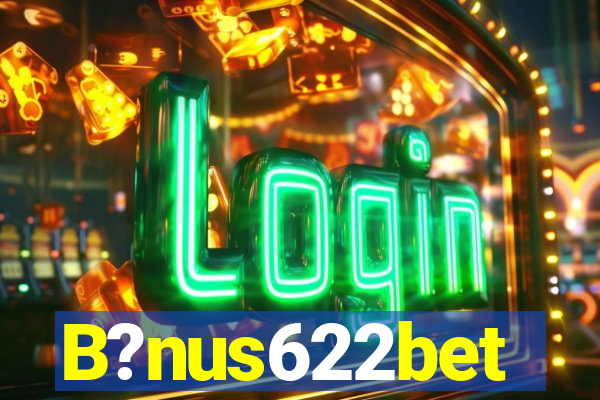 B?nus622bet