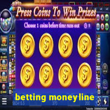 betting moneyline