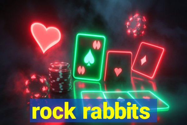 rock rabbits