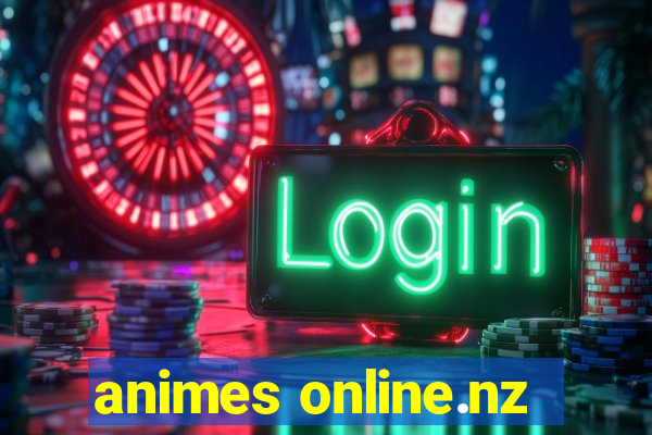 animes online.nz