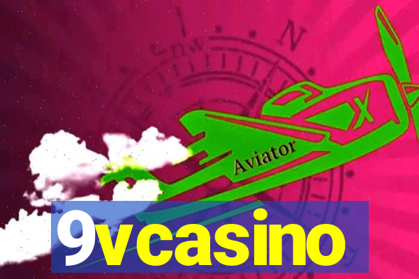 9vcasino