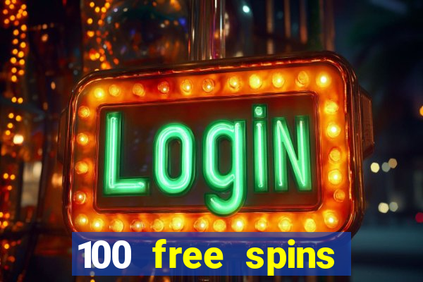 100 free spins resorts casino