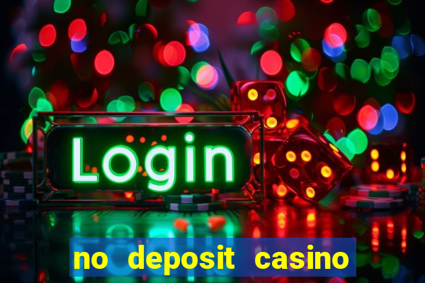 no deposit casino bonus free spins