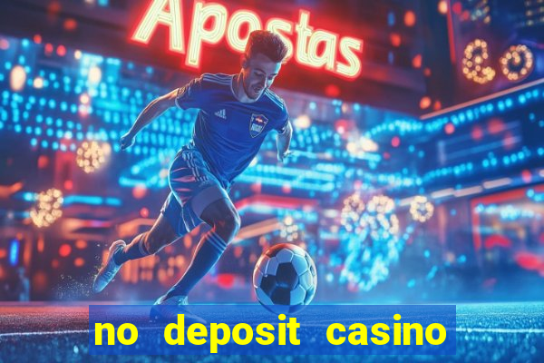 no deposit casino bonus free spins