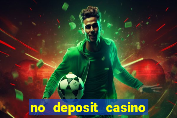 no deposit casino bonus free spins