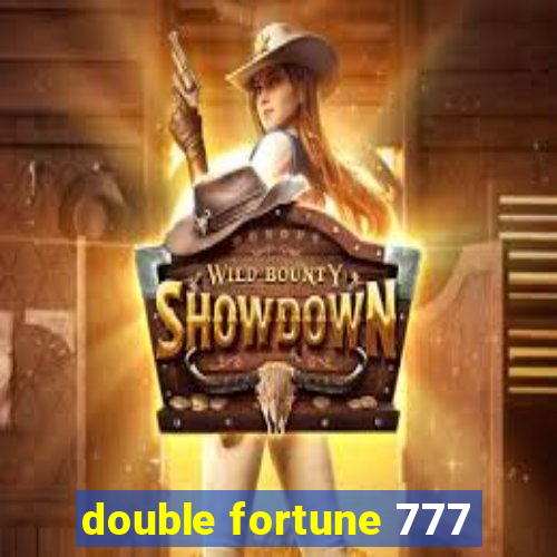 double fortune 777