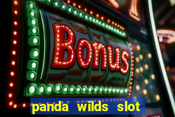 panda wilds slot free play