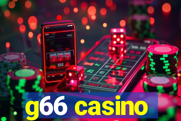 g66 casino