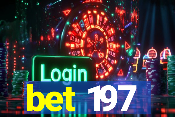 bet 197