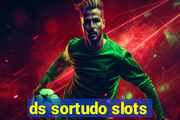 ds sortudo slots